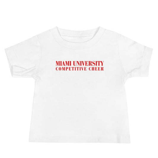 Performance | Baby T-Shirt | Miami University Competitive Cheer Team