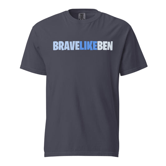 Signature | Comfort Colors T-Shirt | Brave Like Ben | Script Logo