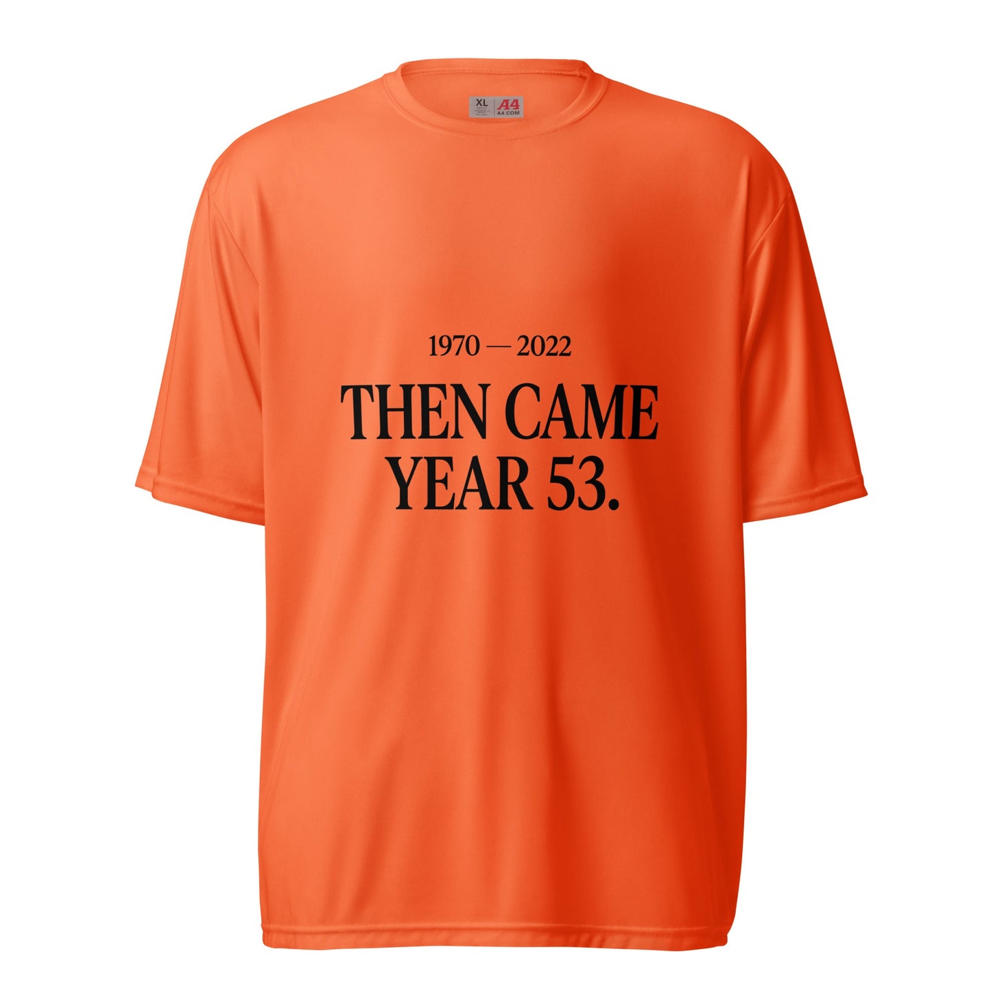 Active | Moisture Wicking Shirt | Then Came Year 53 | Black Text Logo