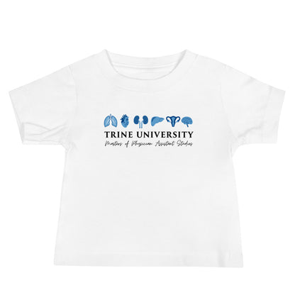 Performance | Baby T-Shirt | Trine PA program | Modern Script Logo