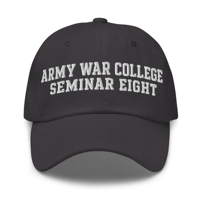 Dad Hat | Army War College (Seminar 8) | Script Logo