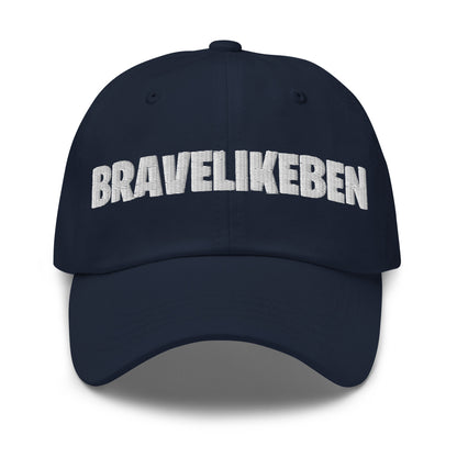 Dad Hat | Brave Like Ben | Valor Lettering Logo