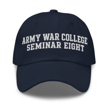 Dad Hat | Army War College (Seminar 8) | Script Logo