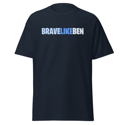 Classic | T-Shirt | Brave Like Ben | Script Logo