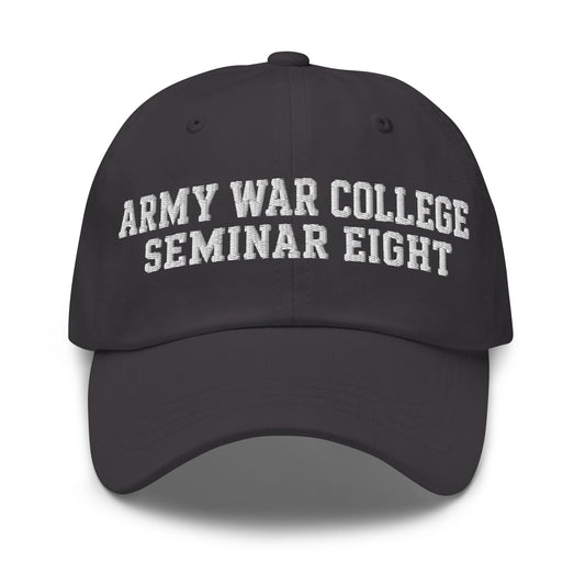 Dad Hat | Army War College (Seminar 8) | Script Logo