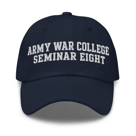 Dad Hat | Army War College (Seminar 8) | Script Logo