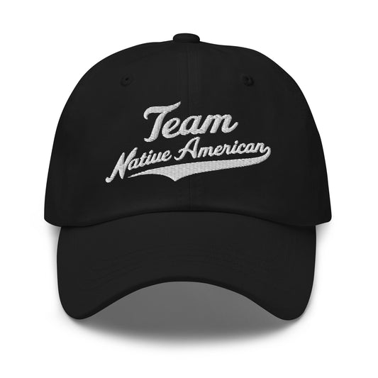 Dad Hat | Team Native American | Modern Script Logo
