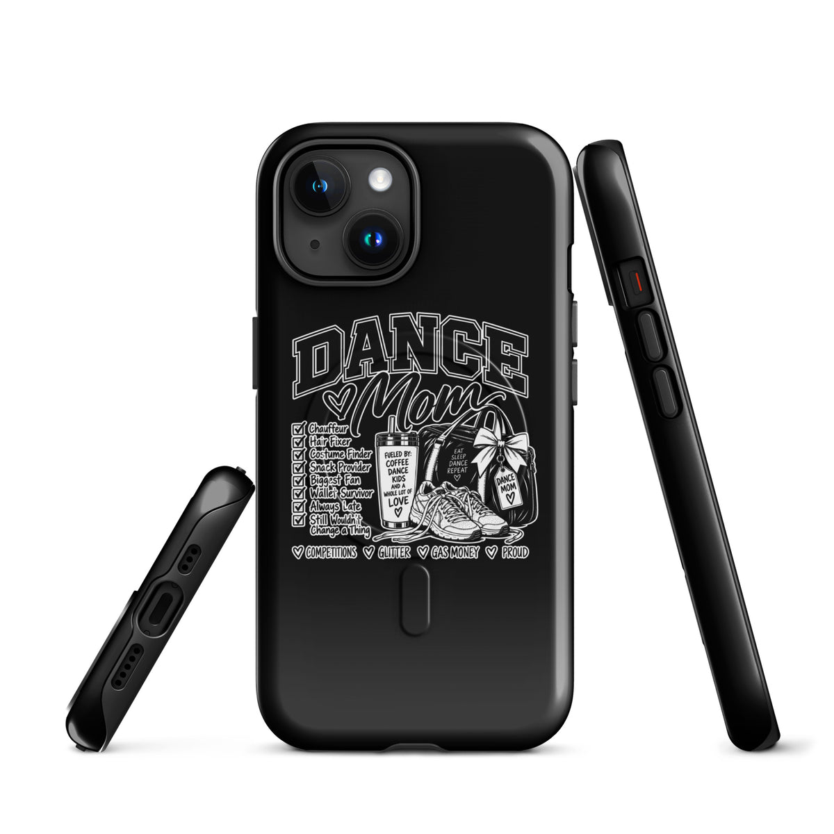 Magsafe Tough Case for iPhone | Dance Life | Mom Crest Logo