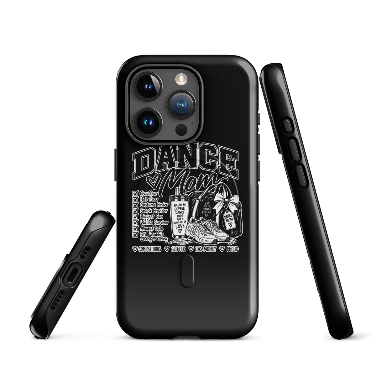Magsafe Tough Case for iPhone | Dance Life | Mom Crest Logo
