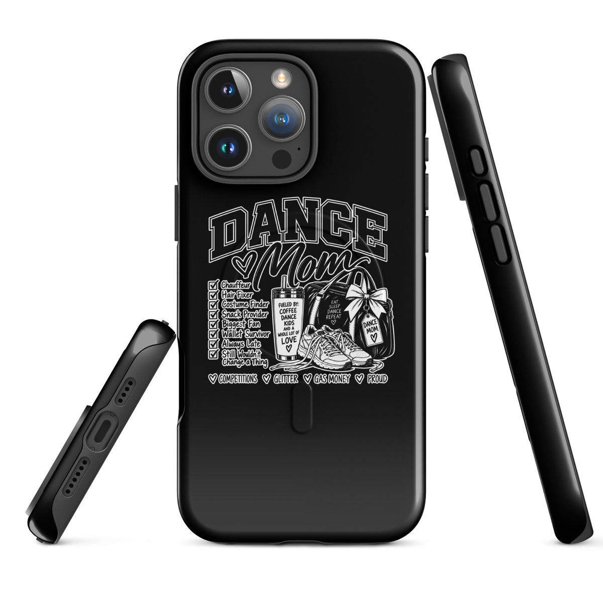 Magsafe Tough Case for iPhone | Dance Life | Mom Crest Logo