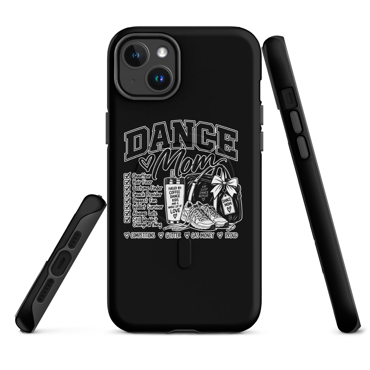 Magsafe Tough Case for iPhone | Dance Life | Mom Crest Logo