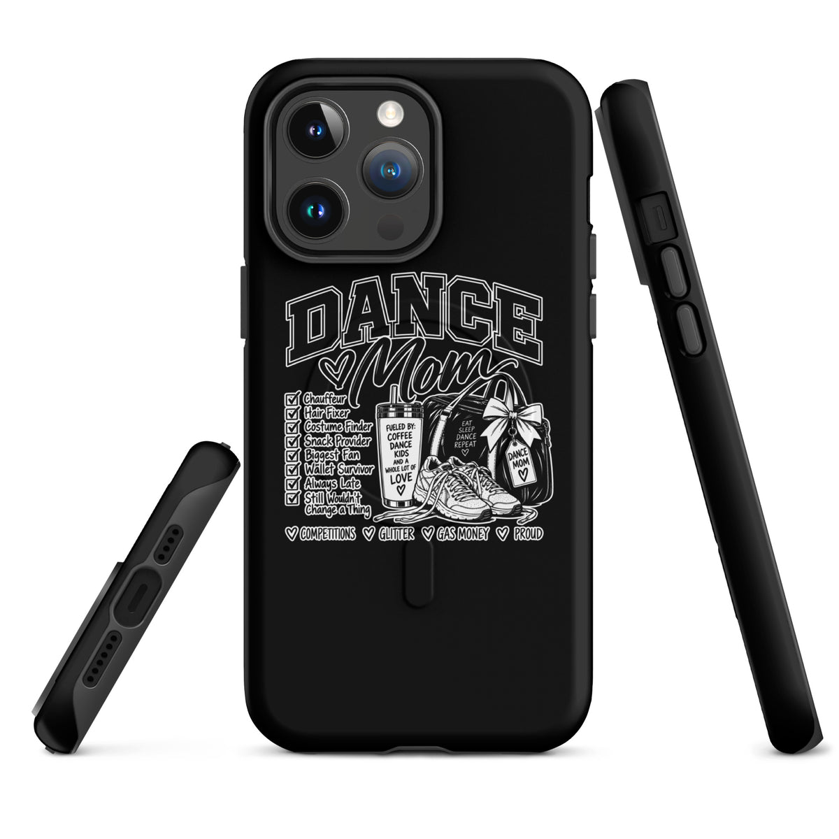 Magsafe Tough Case for iPhone | Dance Life | Mom Crest Logo