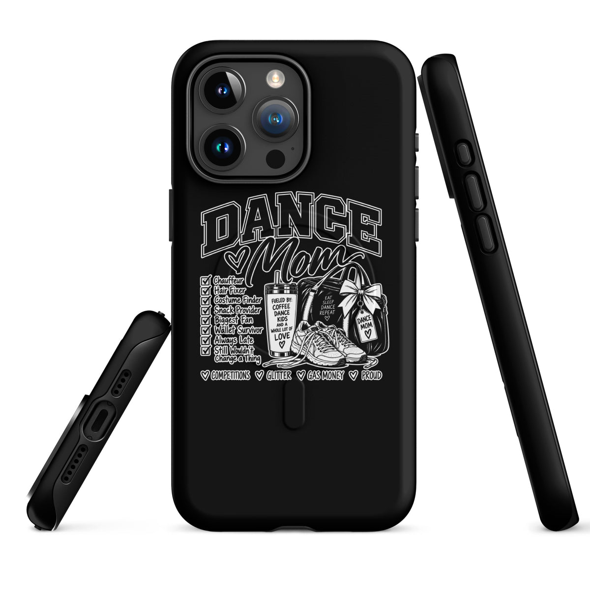 Magsafe Tough Case for iPhone | Dance Life | Mom Crest Logo