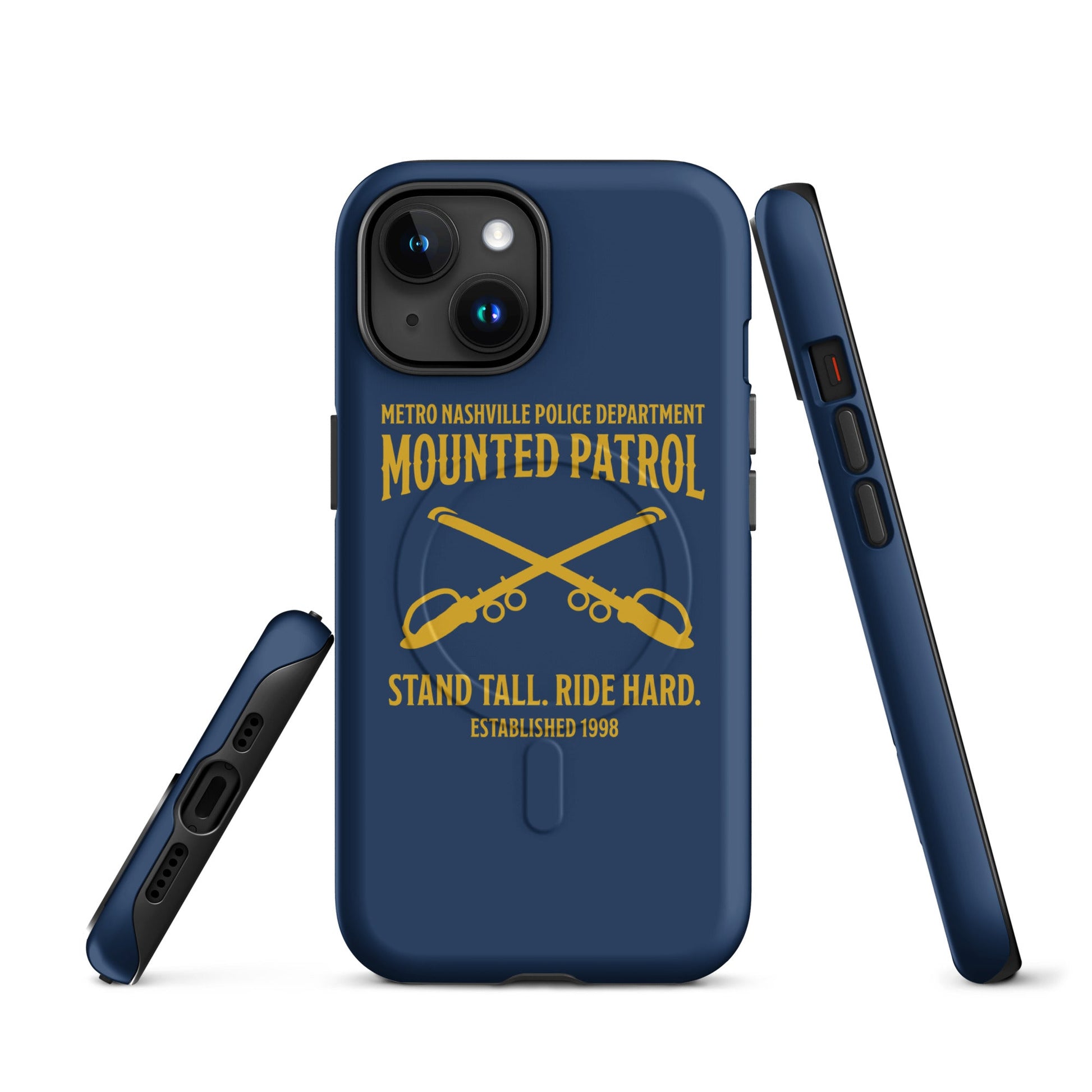 Magsafe Tough Case for iPhone | Metro Nashville Police Department Horse Mounted Patrol | Stand Tall Logo