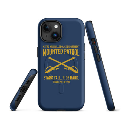 Magsafe Tough Case for iPhone | Metro Nashville Police Department Horse Mounted Patrol | Stand Tall Logo