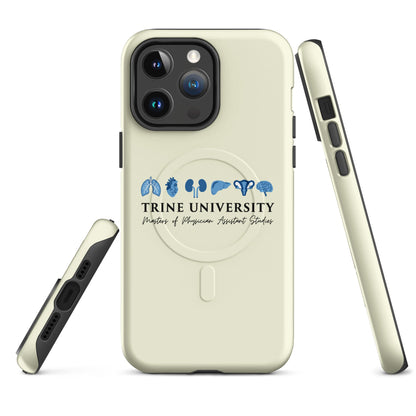 Magsafe Tough Case for iPhone | Trine PA program | Modern Script Logo