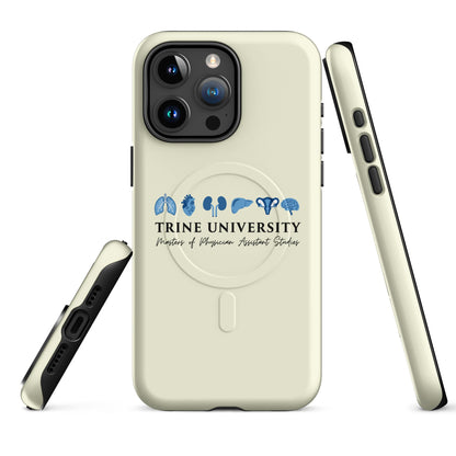 Magsafe Tough Case for iPhone | Trine PA program | Modern Script Logo