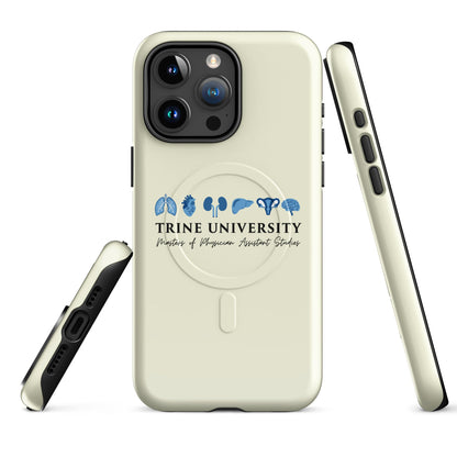 Magsafe Tough Case for iPhone | Trine PA program | Modern Script Logo