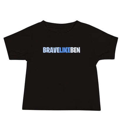 Performance | Baby T-Shirt | Brave Like Ben | Script Logo