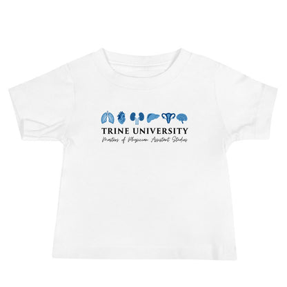Performance | Baby T-Shirt | Trine PA program | Modern Script Logo