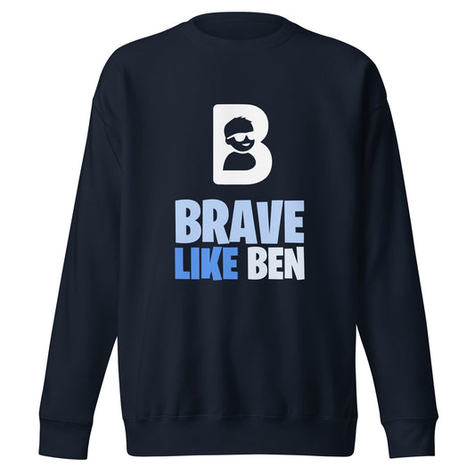 Performance | Crewneck | Brave Like Ben | Braveheart Logo
