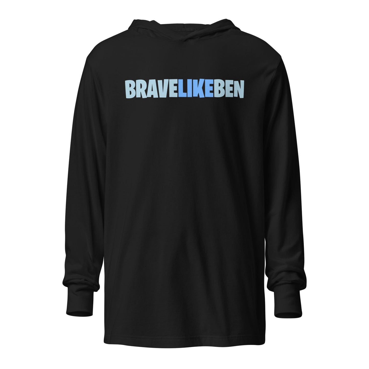 Performance | Hooded Long Sleeve T Shirt | Brave Like Ben | Wordmark Logo