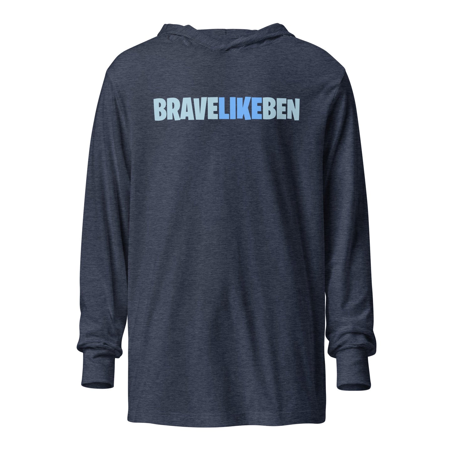 Performance | Hooded Long Sleeve T Shirt | Brave Like Ben | Wordmark Logo