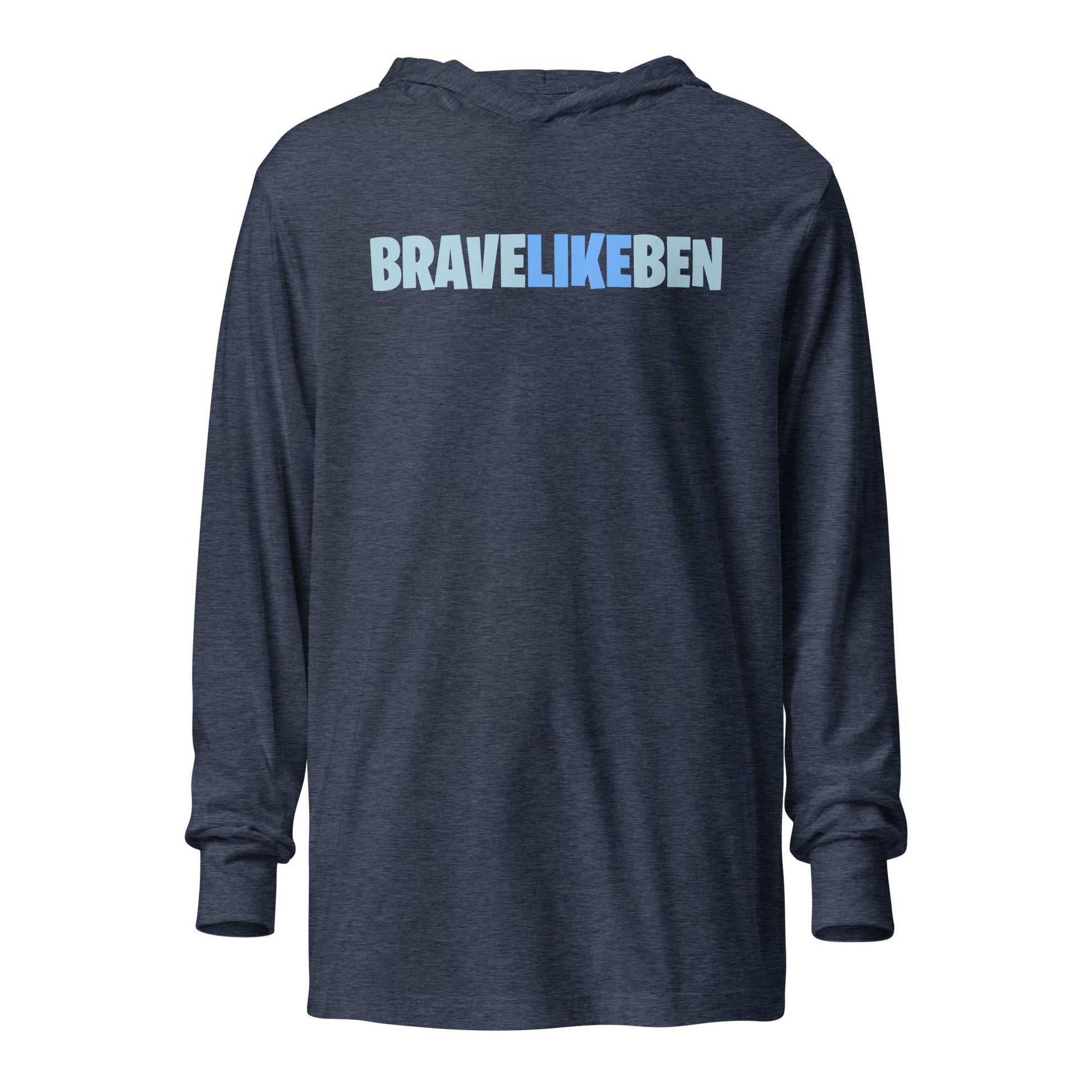Performance | Hooded Long Sleeve T Shirt | Brave Like Ben | Wordmark Logo
