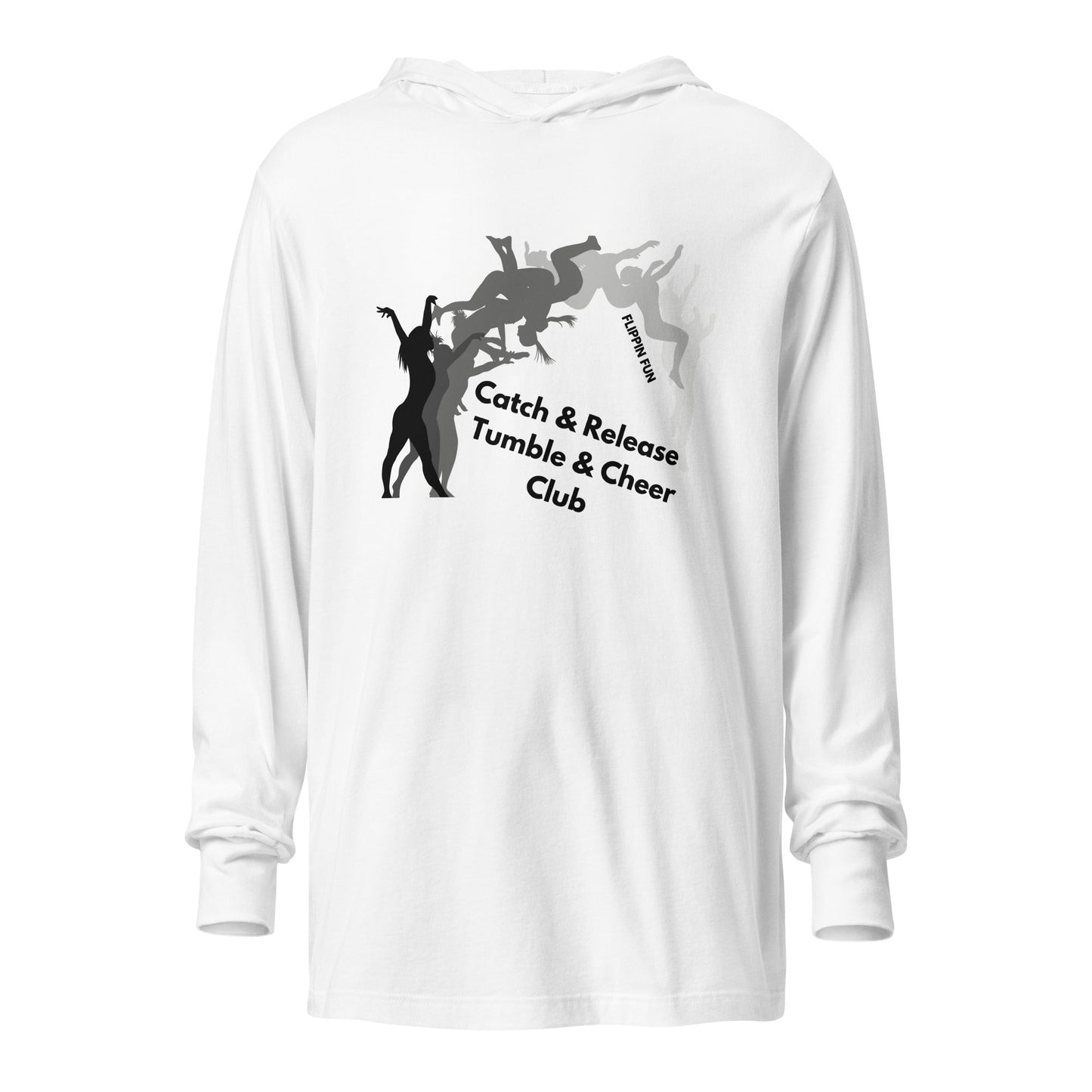 Performance | Hooded Long Sleeve T Shirt | Catch & Release Tumble & Cheer Club | Tumble Logo