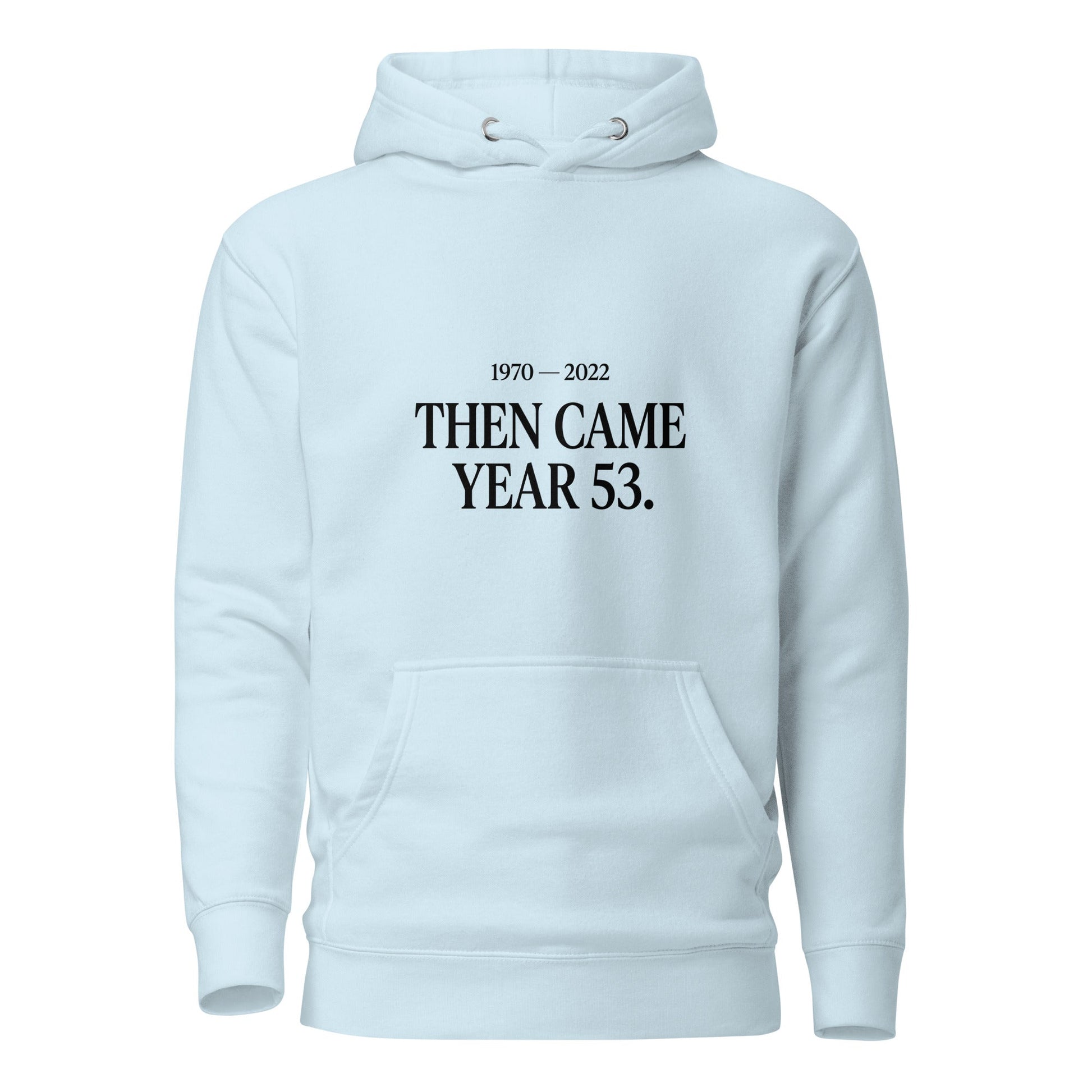 Performance | Hoodie | Then Came Year 53 | Black Text Logo