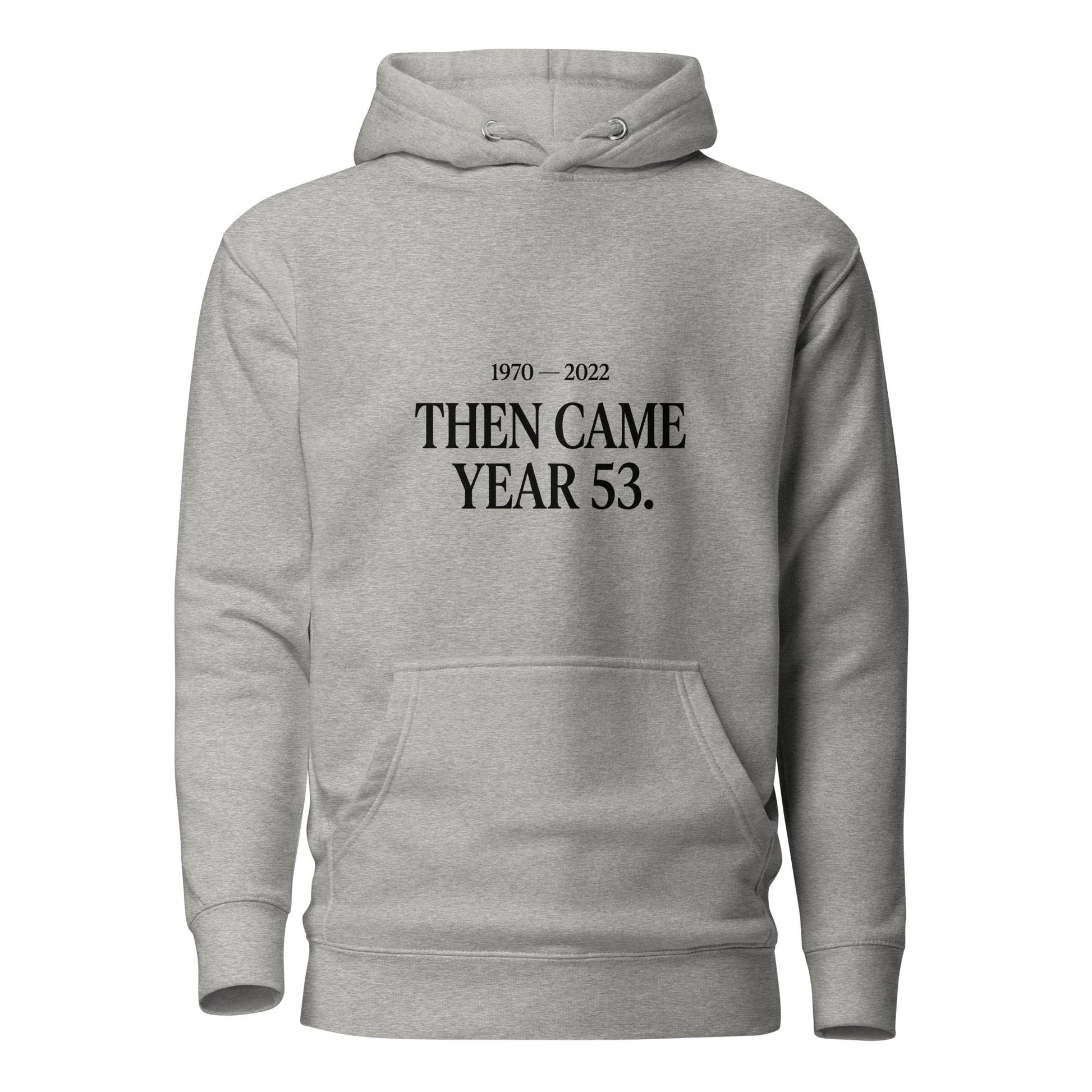 Performance | Hoodie | Then Came Year 53 | Black Text Logo