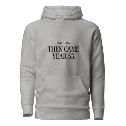 Performance | Hoodie | Then Came Year 53 | Black Text Logo