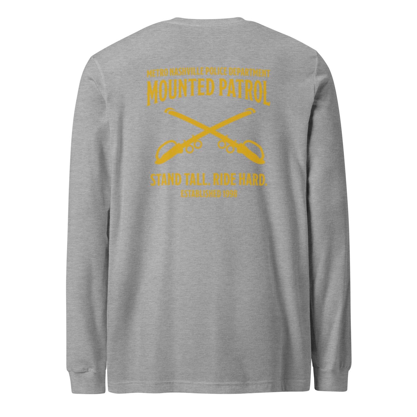 Performance | Long Sleeve Tee | Metro Nashville Police Department Horse Mounted Patrol | Stand Tall Logo