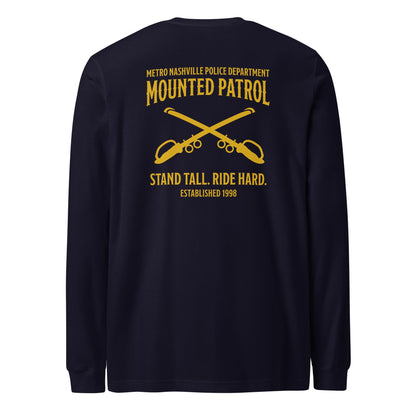 Performance | Long Sleeve Tee | Metro Nashville Police Department Horse Mounted Patrol | Stand Tall Logo