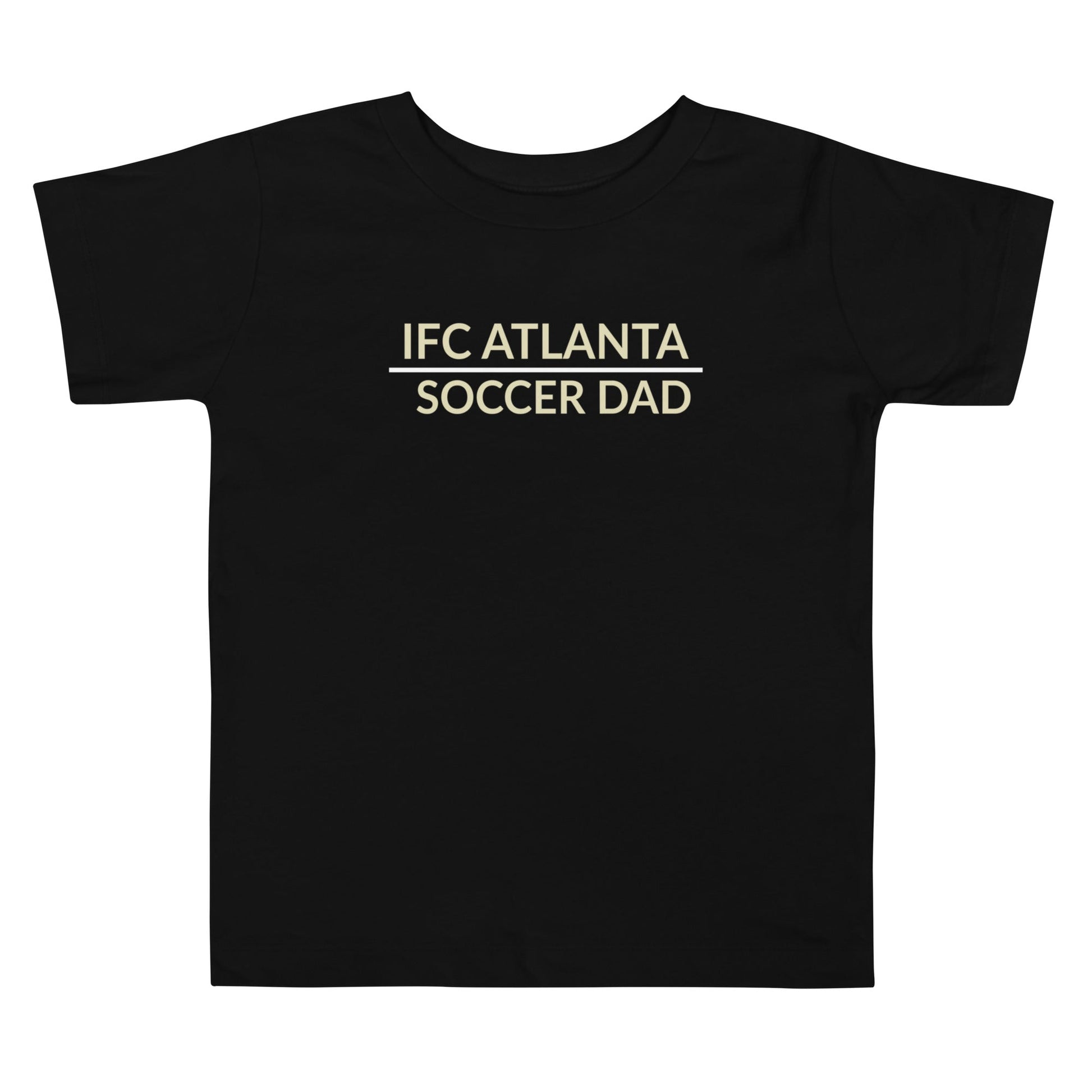 Performance | Toddler T-Shirt | IFC Atlanta | Soccer Dad Logo