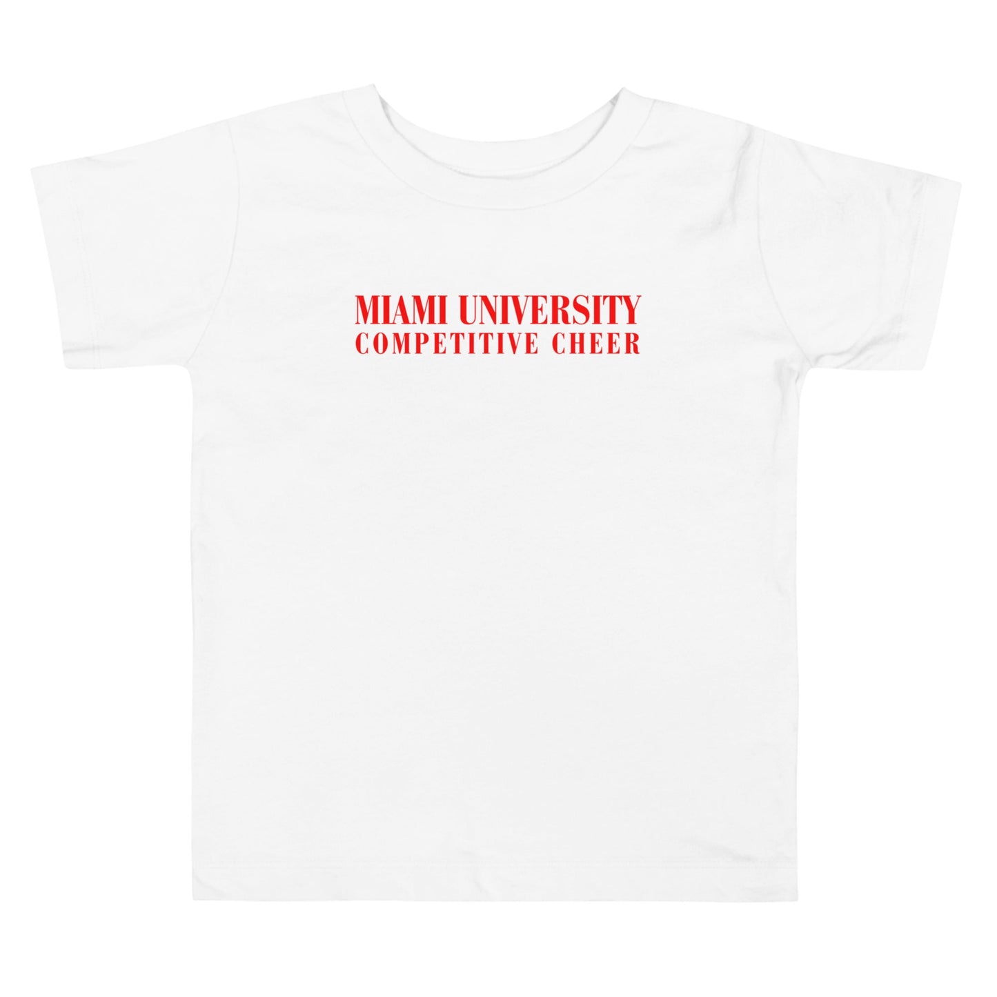 Performance | Toddler T-Shirt | Miami University Competitive Cheer Team