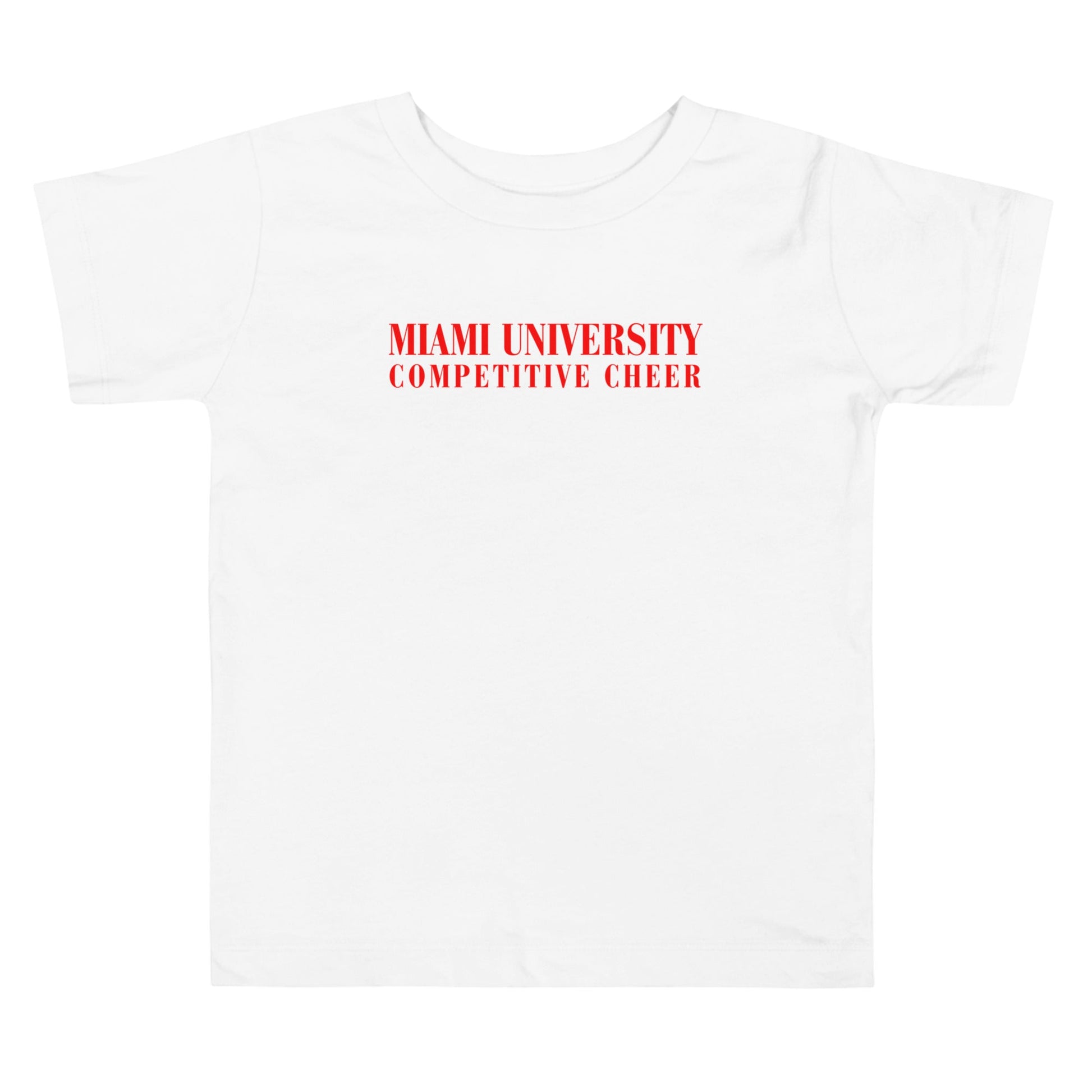 Performance | Toddler T-Shirt | Miami University Competitive Cheer Team