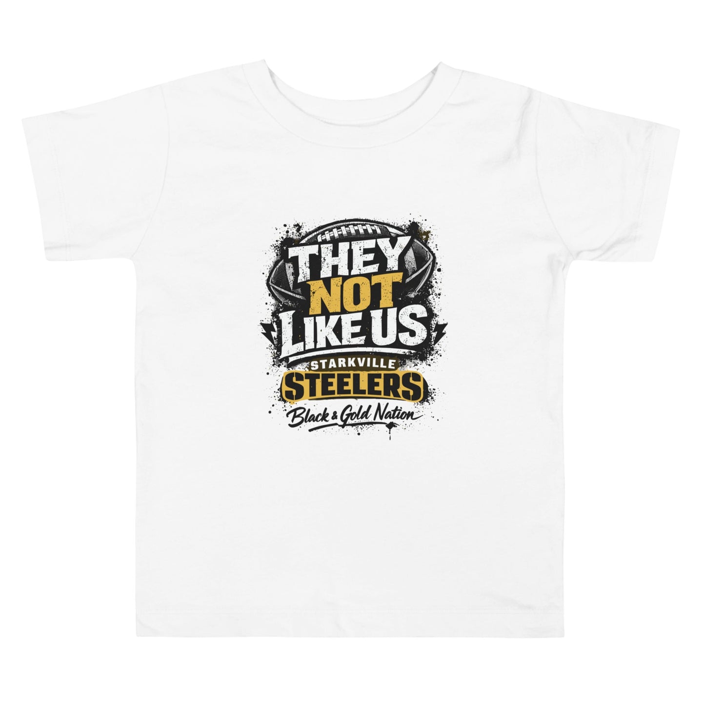 Performance | Toddler T-Shirt | Starkville Steelers | They Not Like Us Logo
