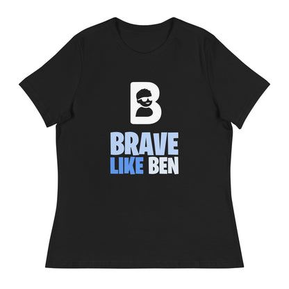 Performance | Women's Relaxed T Shirt | Brave Like Ben | Braveheart Logo