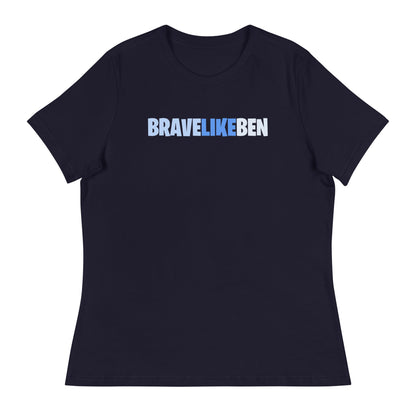 Performance | Women's Relaxed T Shirt | Brave Like Ben | Script Logo