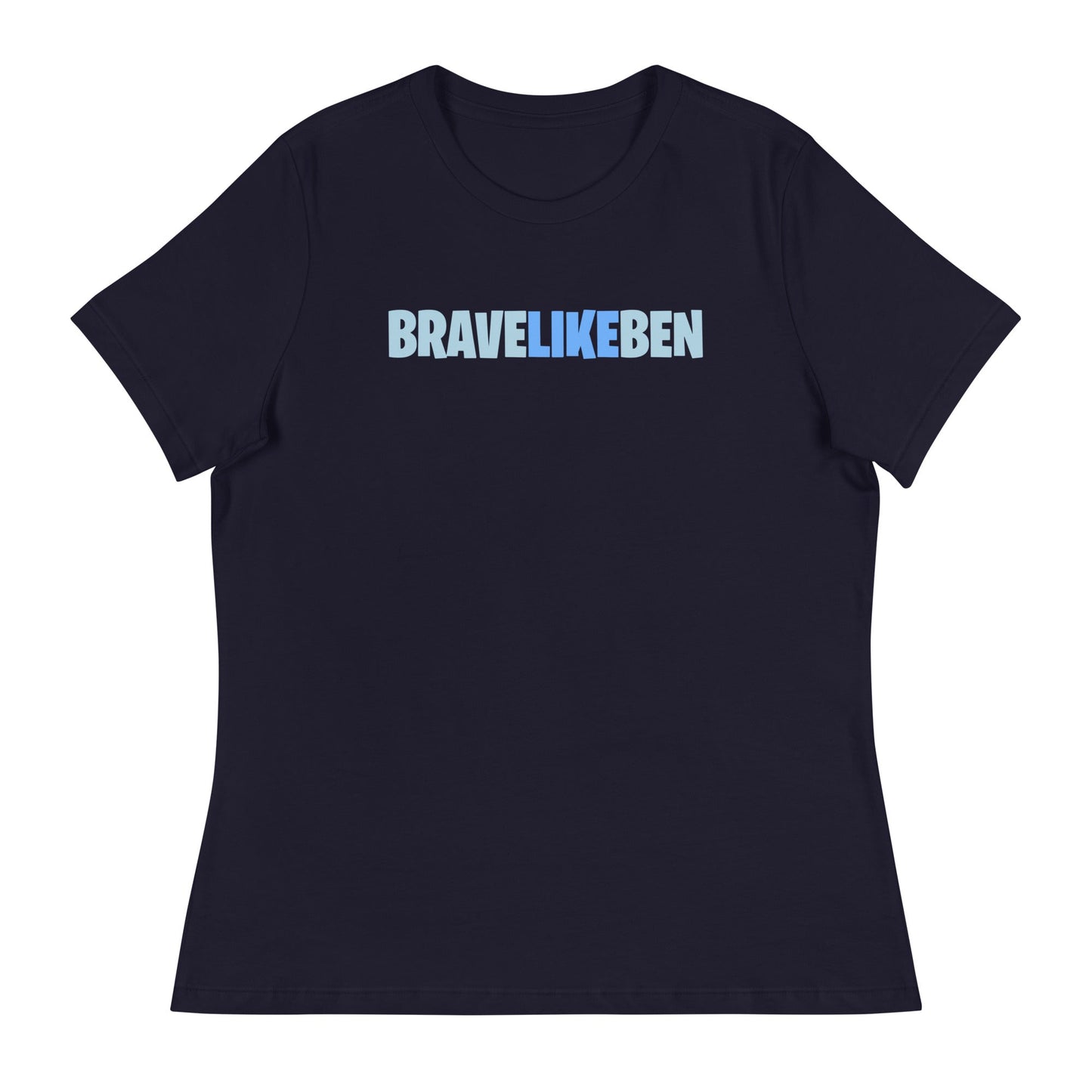 Performance | Women's Relaxed T Shirt | Brave Like Ben | Wordmark Logo