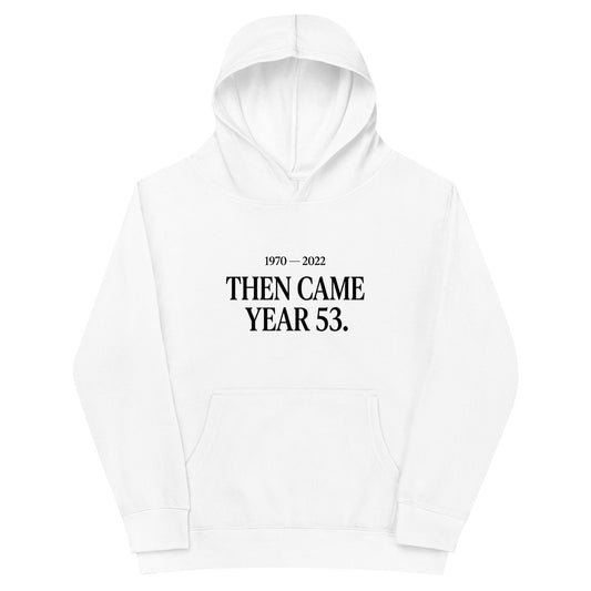 Performance | Youth Hoodie | Then Came Year 53 | Black Text Logo