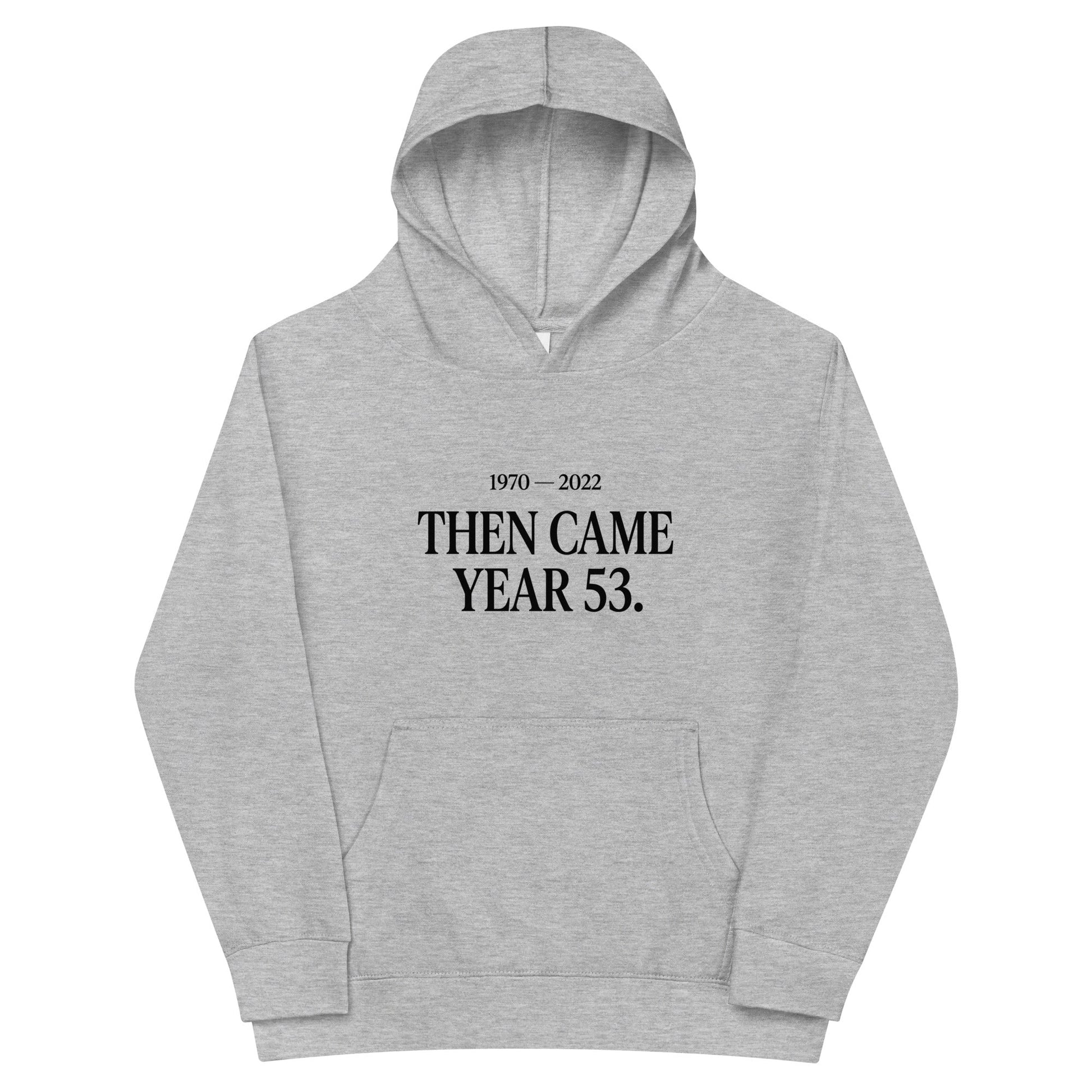 Performance | Youth Hoodie | Then Came Year 53 | Black Text Logo