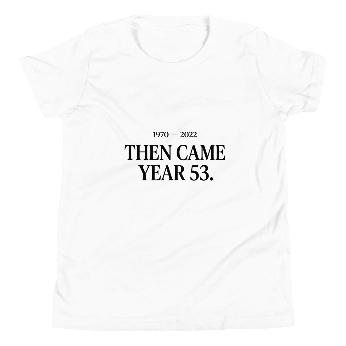 Performance | Youth T-Shirt | Then Came Year 53 | Black Text Logo