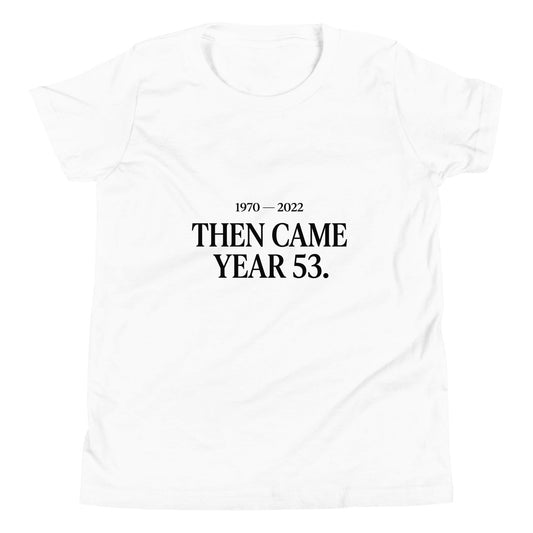 Performance | Youth T-Shirt | Then Came Year 53 | Black Text Logo