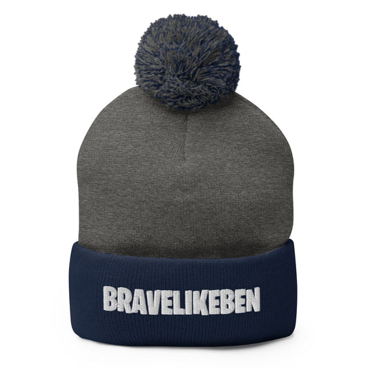 Pom-Pom Beanie | Brave Like Ben | Valor Lettering Logo
