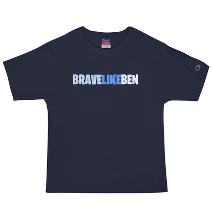 Signature | Champion T-Shirt | Brave Like Ben | Script Logo