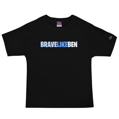 Signature | Champion T-Shirt | Brave Like Ben | Script Logo