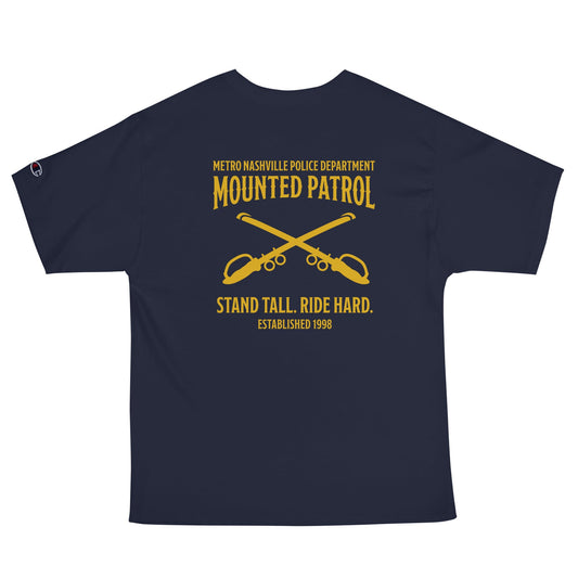 Signature | Champion T-Shirt | Metro Nashville Police Department Horse Mounted Patrol | Stand Tall Logo
