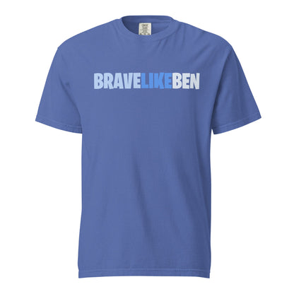 Signature | Comfort Colors T-Shirt | Brave Like Ben | Script Logo